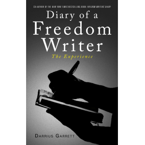 Diary of A Freedom Writer 