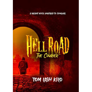 Hell Road: The Courier