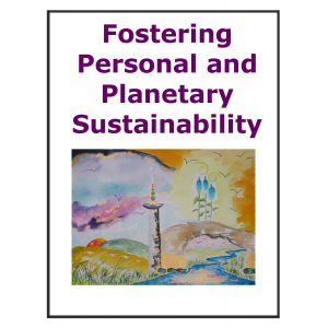 Fostering Personal and Planetary Sustainability