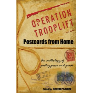 Operation Trooplift: Postcards From Home