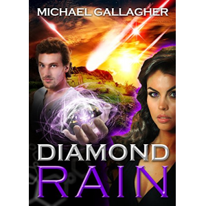 Diamond Rain: Adventure Science Fiction Techno Thriller (The Spy Stories and Tales of Intrigue Series Book 2)