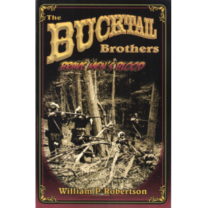 The Bucktail Brothers: Brave Men's Blood
