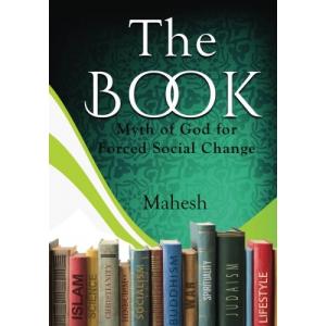 The Book: Myth of God for Forced Social Change
