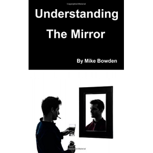 Understanding The Mirror