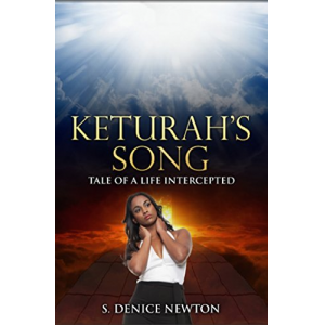 Keturah's Song: Tale of a Life Intercepted