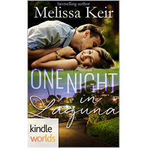 Laguna Beach: One Night in Laguna (Kindle Worlds Novella) (Magical Matchmaker Book 2)