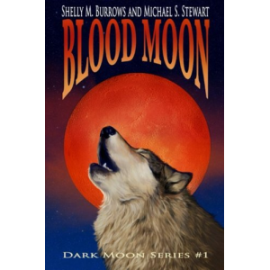 Blood Moon (Dark Moon Series) (Volume 1)