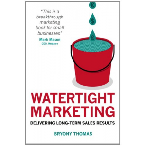 Watertight Marketing: Delivering Long-Term Sales Results