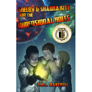 Shelby and Shauna Kitt and the Dimensional Holes