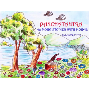 Panchatantra 40 More Stories with Moral (Illustrated)