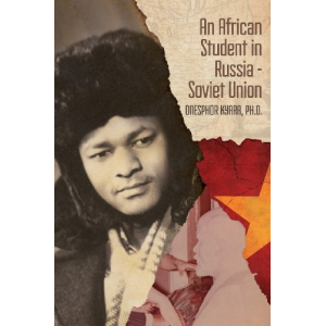 An African Student in Russia: Soviet Union