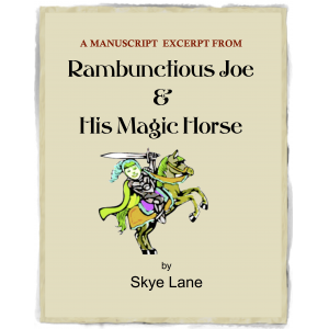 RAMBUNCTIOUS JOE & HIS MAGIC HORSE