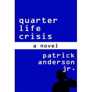 Quarter Life Crisis: A Novel