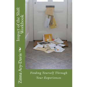 Impact of the Shift Workbook: Finding Yourself Through Your Experiences