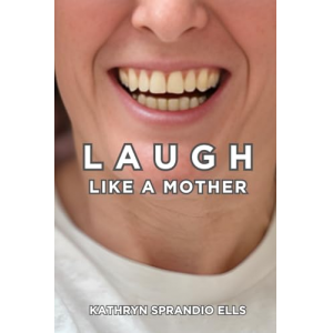 Laugh Like A Mother