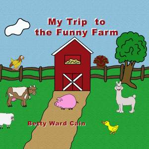 My Trip to the Funny Farm