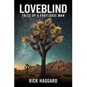 LOVEBLIND: Tales of a Footloose Man