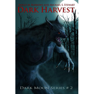 Dark Harvest (Dark Moon Series Book 2)