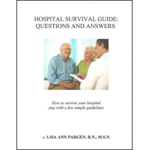 Hospital Survival Guide: Questions And Answers