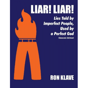 Liar Liar: Lies Told by Imperfect People, Used by a Perfect God