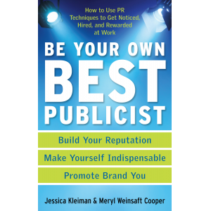 Be Your Own Best Publicist
