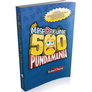 The Misfortune 500: Pundamania