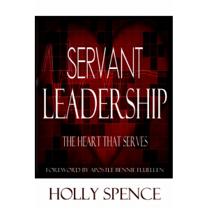 Servant Leadership The Heart That Serves