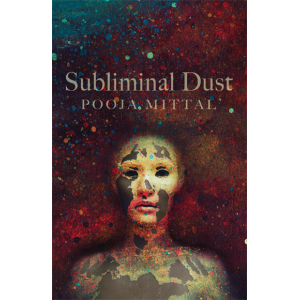 Subliminal Dust