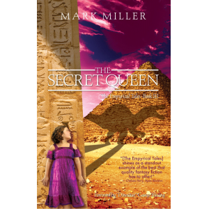 The Empyrical Tales Book III: The Secret Queen