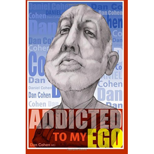 Addicted to my Ego