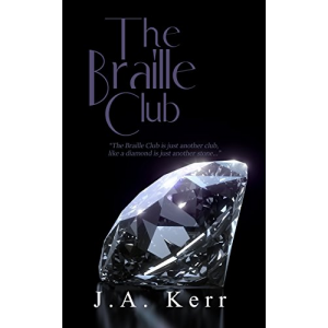 The Braille Club (The Braille Club Series Book 1)