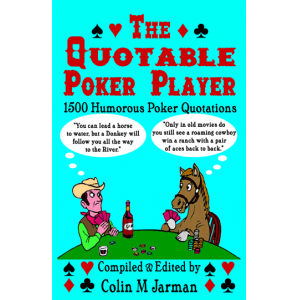 The Quotable Poker Player