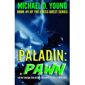 Paladin: Pawn (Chess Quest) (Volume 1)