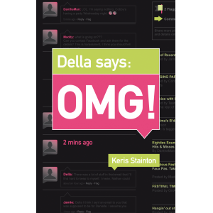 Della Says: OMG!