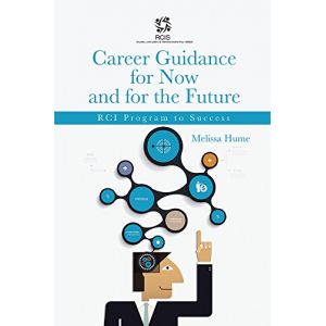 Career Guidance for Now and for the Future: RCI Program to Success