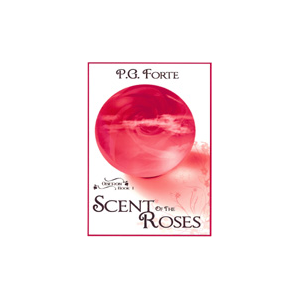 Scent of the Roses (Oberon #1)