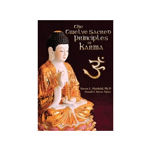 The Twelve Sacred Principles of Karma