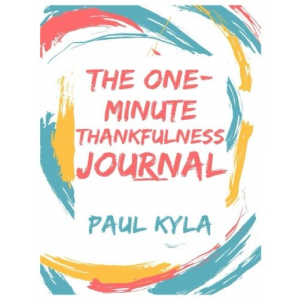The One Minute Thankfulness Journal