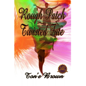 Rough Patch~Twisted Fate
