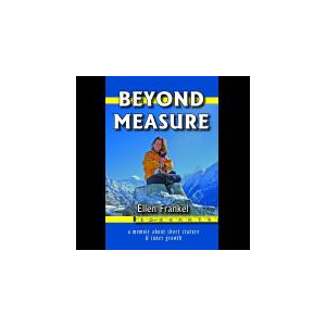 Beyond Measure: A Memoir About Short Stature & Inner Growth