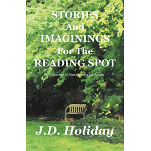 Stories And Imaginings For The Reading Spot