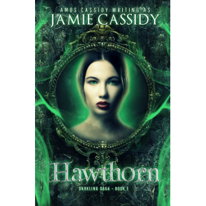 Hawthorn (Darkling Saga Book 1)