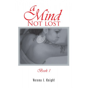 A MIND NOT LOST Book 1