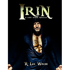 Irin (The Last Scribe Prequels Book 1)