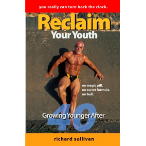 Reclaim Your Youth: Growing Younger After 40