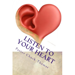 Listen to Your Heart: To Find The Promises Of God For Your Life