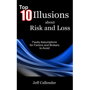 Top 10 Illusions about Risk and Loss