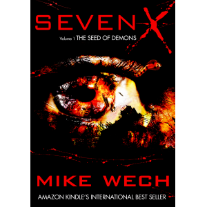 SEVEN-X (A Psychological Suspense-Thriller-Horror)