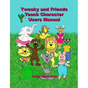 Tweaky and Friends Teach Character Users Manual