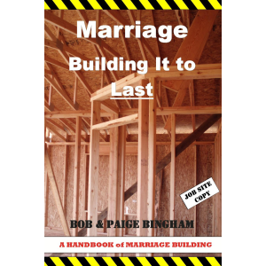 Marriage, Building It to Last